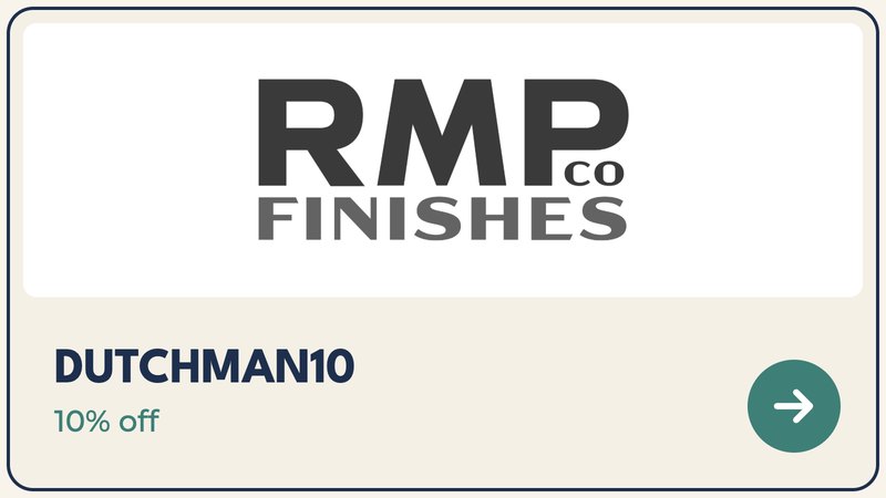RMP Finishes, code DUTCHMAN10, 10% off